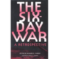 The Six-Day War: A Retrospective - Paperback