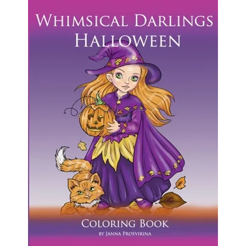 Whimsical Darlings Halloween: Coloring Book - Paperback
