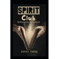 Spirit Club: Mediumship Uncovered - Paperback