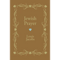 Jewish Prayer - Paperback