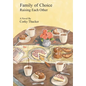 Family of Choice: Raising Each Other - Hardcover