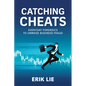 Catching Cheats: Everyday Forensics to Unmask Business Fraud - Paperback