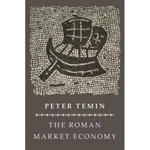 The Roman Market Economy - Paperback
