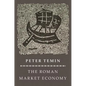 The Roman Market Economy - Paperback
