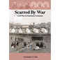 Scarred by War: Civil War in Southeast Louisiana - Hardcover