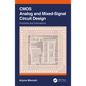 CMOS Analog and Mixed-Signal Circuit Design: Practices and Innovations - Paperback