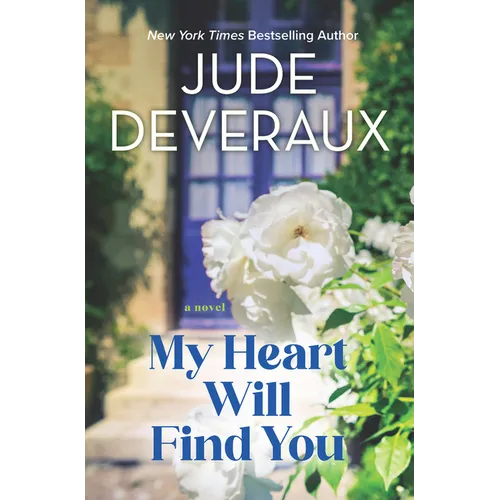 My Heart Will Find You - Library Binding
