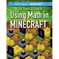 The Unofficial Guide to Using Math in Minecraft(r) - Library Binding