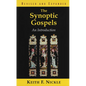 The Synoptic Gospels: An Introduction - Paperback