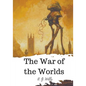 The War of the Worlds - Paperback