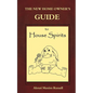 The New Homeowner's Guide to House Spirits - Paperback