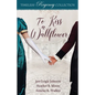To Kiss a Wallflower - Paperback