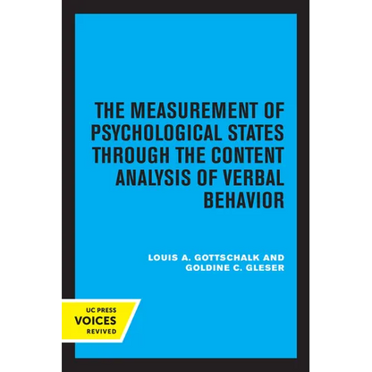The Measurement of Psychological States Through the Content Analysis of Verbal Behavior - Paperback