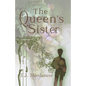 The Queen's Sister - Paperback