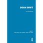 Swift: The Man, his Works, and the Age: Volume Three: Dean Swift - Paperback