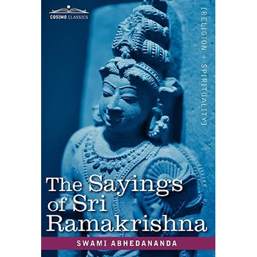 The Sayings of Sri Ramakrishna - Paperback
