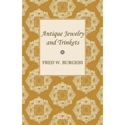 Antique Jewelry and Trinkets - Paperback