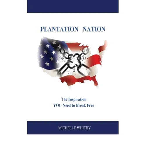 Plantation Nation - Paperback