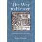 The Way to Heaven - Paperback