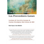 Los Clientes Ganan, Los Proveedores Ganan - Hardcover