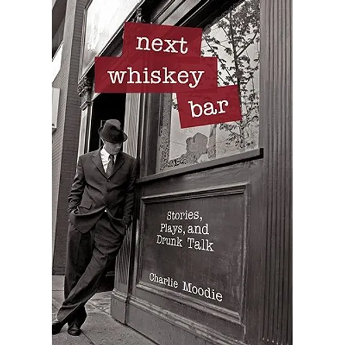 Next Whiskey Bar - Hardcover