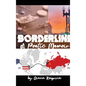 Borderline: A Poetic Memoir - Hardcover