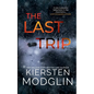 The Last Trip - Paperback