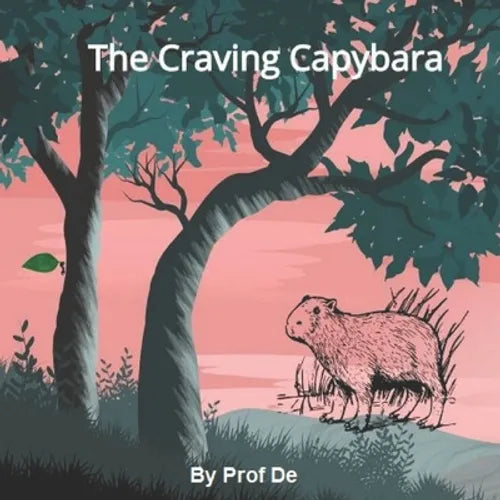 The Craving Capybara - Paperback