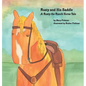 Rusty and His Saddle: A Rusty the Ranch Horse Tale - Hardcover