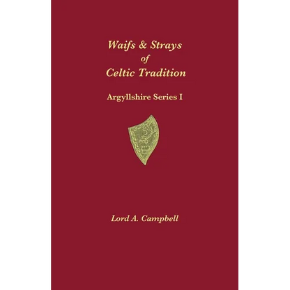 Waifs & Strays of Celtic Tradition - Paperback