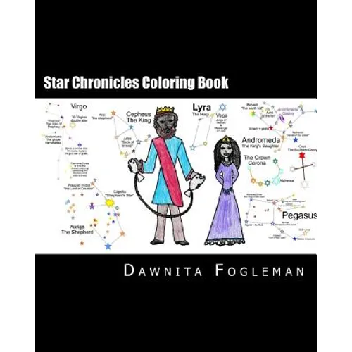 Star Chronicles Coloring Book: Bible Based Study of the Constellations - Paperback
