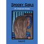 Spooky Girls: #1 Phantom-Phobia - Paperback
