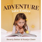 Adventure Into Easter - Hardcover