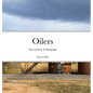 Oilers: Power of Poetry & Photography - Hardcover