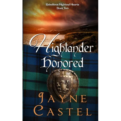 Highlander Honored: A Medieval Scottish Romance - Paperback