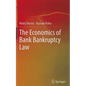 The Economics of Bank Bankruptcy Law - Hardcover