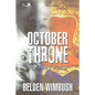 October Throne: In My Own World - Paperback