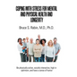 Coping with Stress for Mental and Physical Health and Longevity - Hardcover
