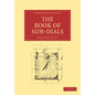 The Book of Sun-Dials - Paperback