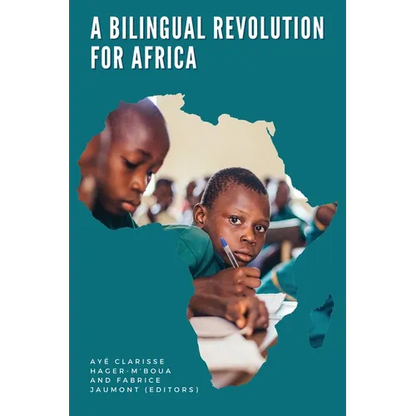 A Bilingual Revolution for Africa - Paperback