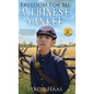 Freedom for Me: A Chinese Yankee - Hardcover