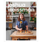Joshua Weissman: An Unapologetic Cookbook. #1 New York Times Bestseller - Hardcover