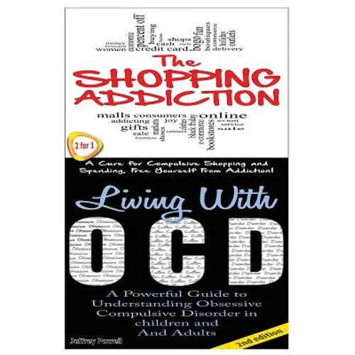 The Shopping Addiction & Living with Ocd - Paperback