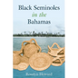 Black Seminoles in the Bahamas - Paperback