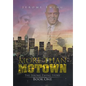 More Than Motown: The Jerome Ewing Story Book One - Hardcover