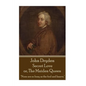 John Dryden - Secret Love or, The Maiden Queen: "Better shun the bait, than struggle in the snare." - Paperback
