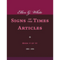 Ellen G. White Signs of the Times Articles, Book II of III - Paperback
