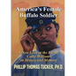America's Female Buffalo Soldier - Paperback