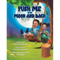Push Me to the Moon and Back: Where Honesty Leads to Loyalty - Paperback