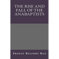 The Rise and Fall of the Anabaptists - Paperback